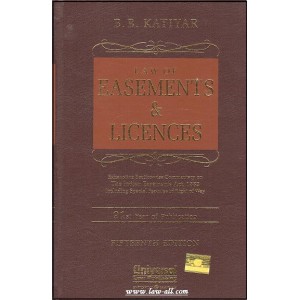 Law of Easements & Licences [HB] | Land Laws | B. B. Katiyar | Universal Law Publishing